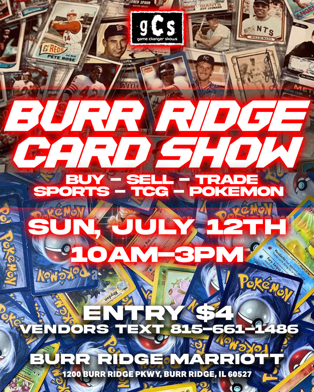 July 12th Sunday Burr Ridge Card Show - Burr Ridge Marriot