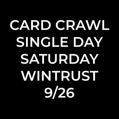 Card Crawl Single Day Saturday Wintrust 9/26