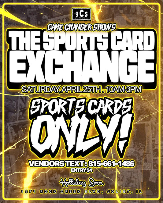 4/25/26 THE SPORTS CARD EXCHANGE Joliet Holiday Inn